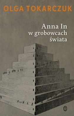 Olga Tokarczuk   Anna In w grobowcach swiata 121332,1